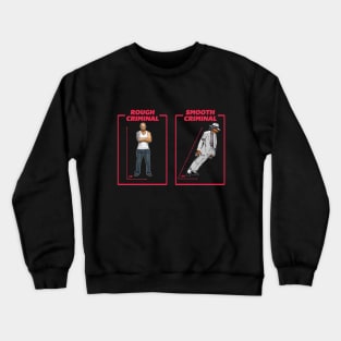 Smooth Criminal Crewneck Sweatshirt